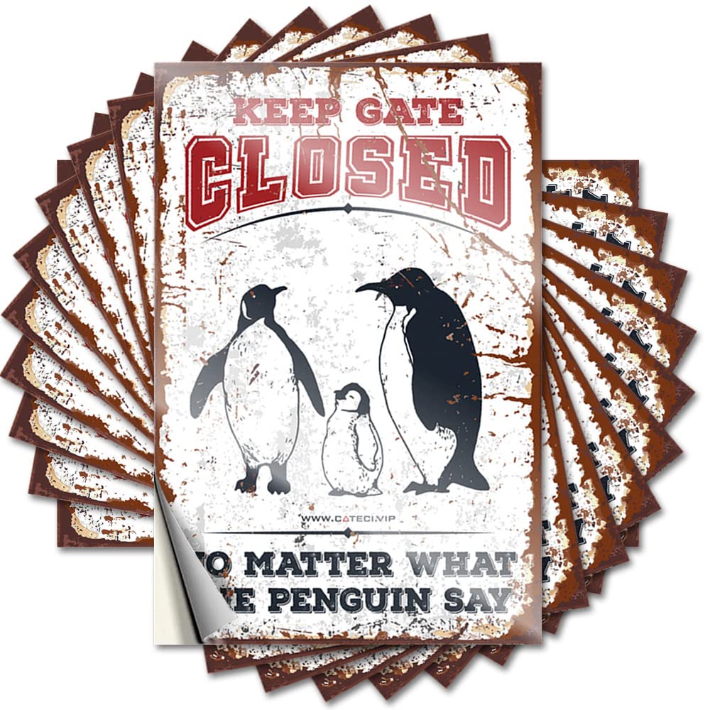 Sticker Tumbler Happy Keep Gate Closed No Matter What The Penguin Say for Gamer - Life Easy Peel Removable(6X9CM)