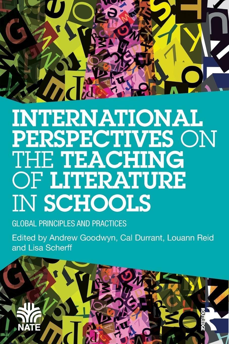 International Perspectives on the Teaching of Literature in Schools: Global Principles and Practices