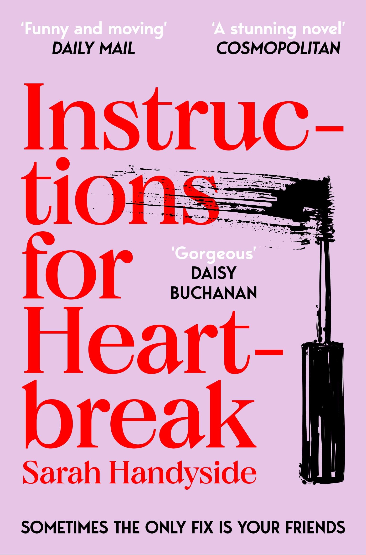 Instructions for Heartbreak by Sarah Handyside (Paperback Book)