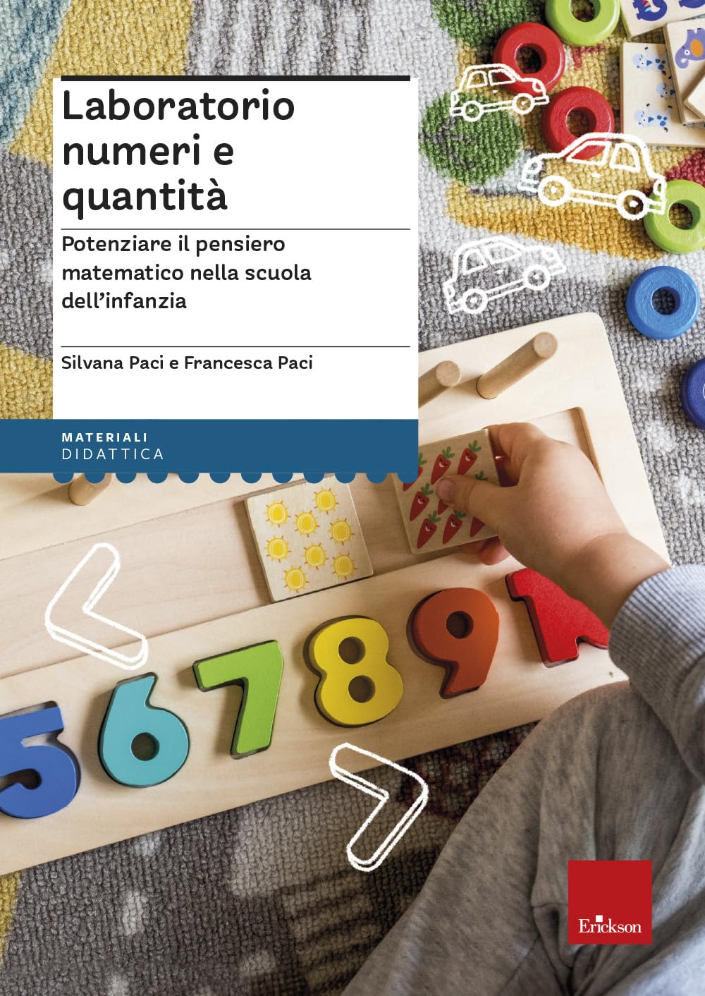 Laboratorio Numeri E Quantità. Potenziare Il Pensiero Matematico Nella Scuola Dell'infanzia - 4