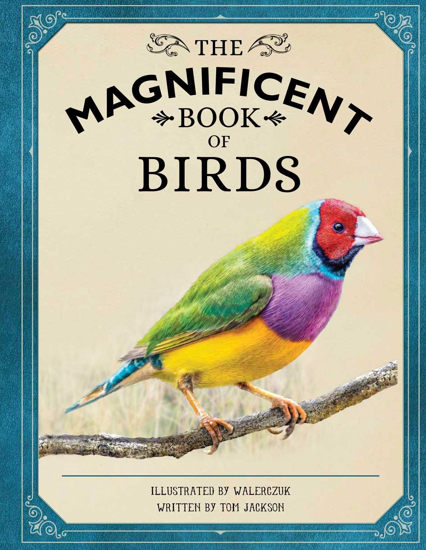 The Magnificent Book of Birds Hardcover – 29 July 2021