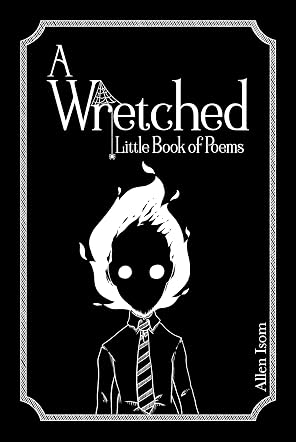 A Wretched Little Book of Poems