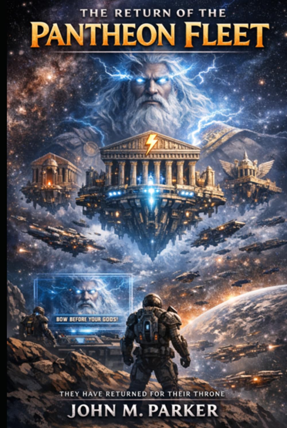 The Return of the Pantheon Fleet (The Dominion of Thunder)