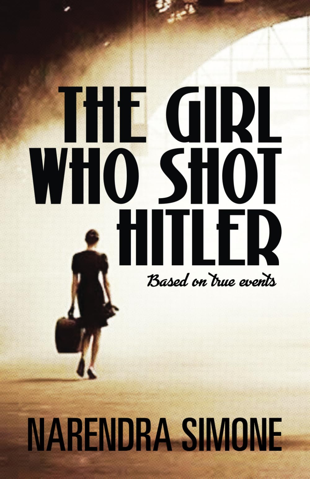 The Girl Who Shot Hitler