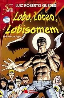Lobo, lobão, lobisomem  