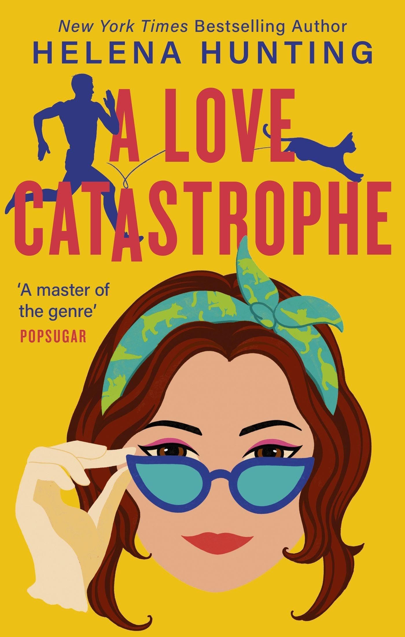A Love Catastrophe: a purr-fect romcom from the bestselling author of Meet Cute