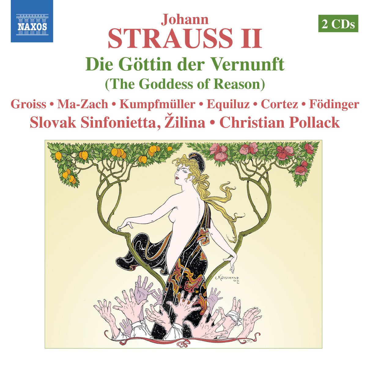 Johann Strauss II - Johann Strauss II: Die Gotten Der Vernunft CD Album - Used