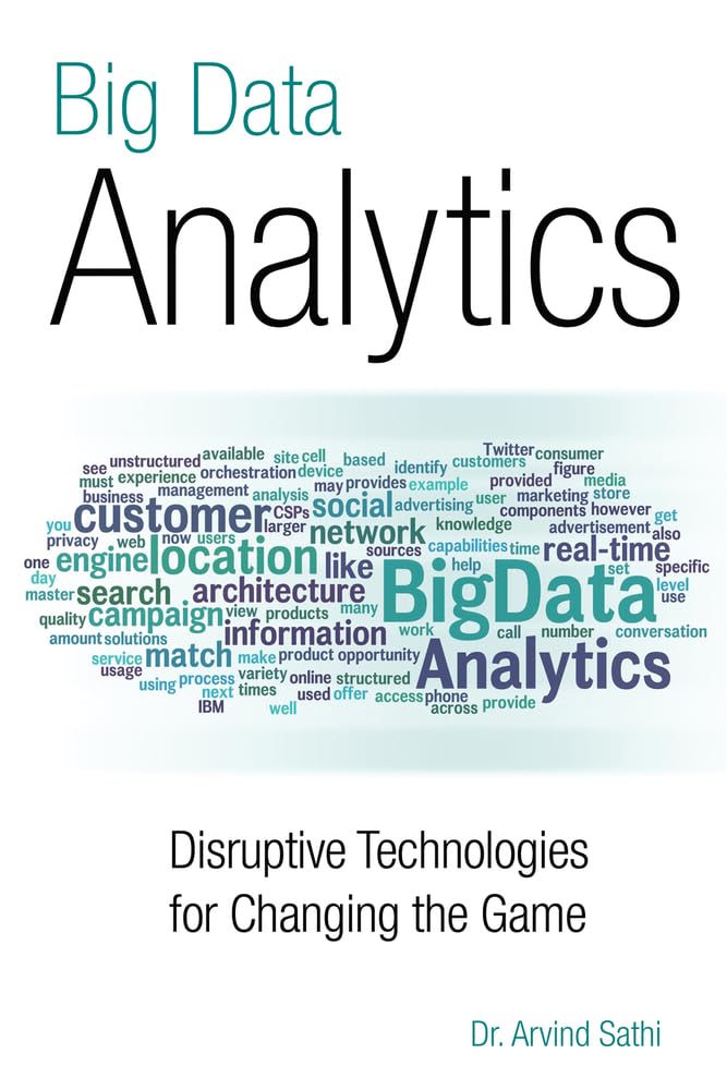 Buy Big Data Analytics: Disruptive Technologies for Changing the Game — BookShops.in