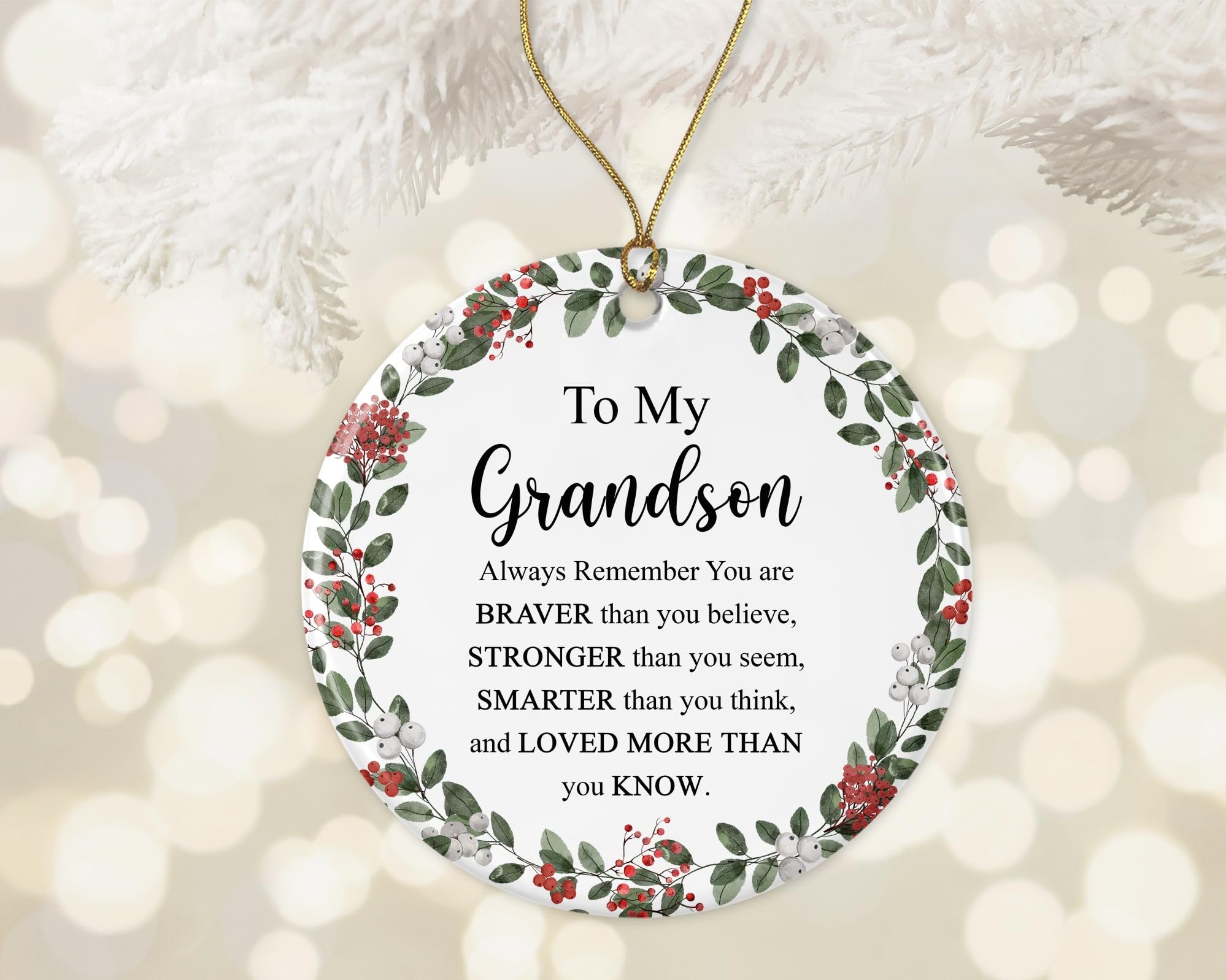 Christmas Tree Decoration To My Grandson For Grandson From Grandma, To My Grandson Always Remember You Are Braver Than You Think Christmas Baubles Decoration Ceramic Xmas Ornament