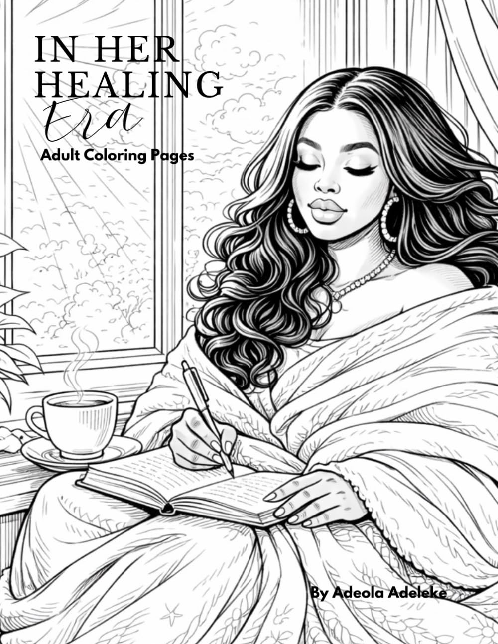 In Her Healing Era: Adult Coloring Book