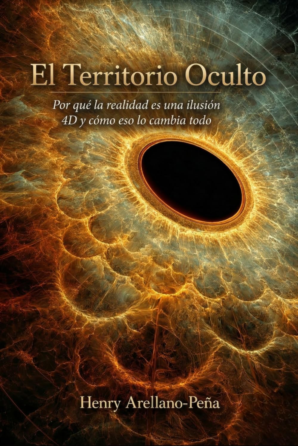 El Territorio Oculto: Por qué la realidad es una ilusión 4D y cómo eso lo cambia todo
