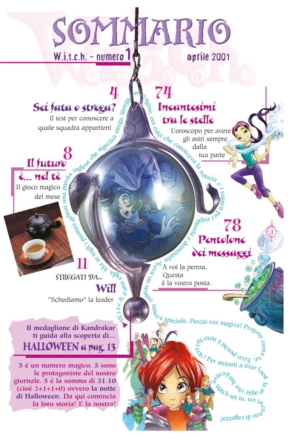 W.i.t.c.h. Kit anniversary. 25 anni di W.i.t.c.h. Con ciondolo, timbro ex libris