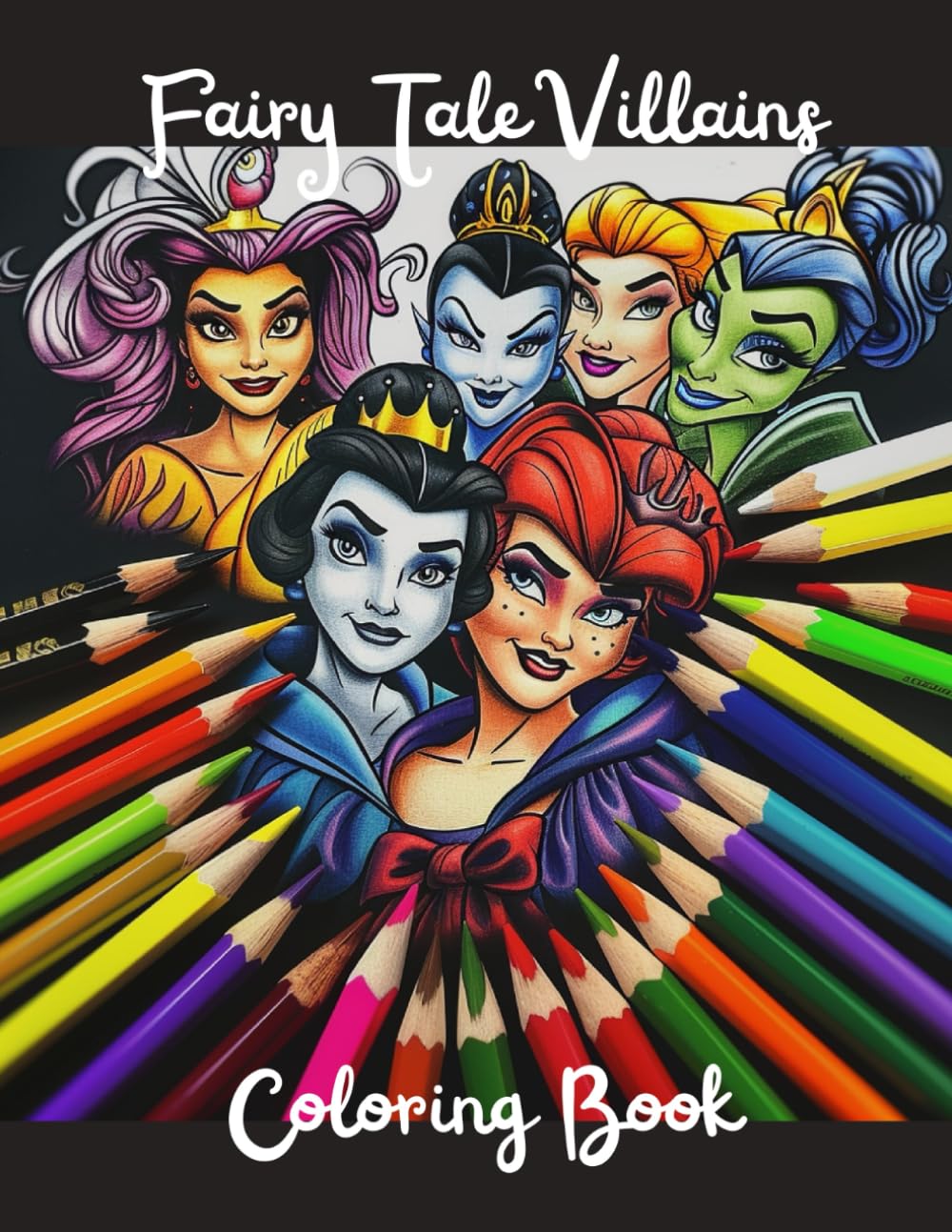 Fearsome Fairy Tale Villains: Kids Coloring Book