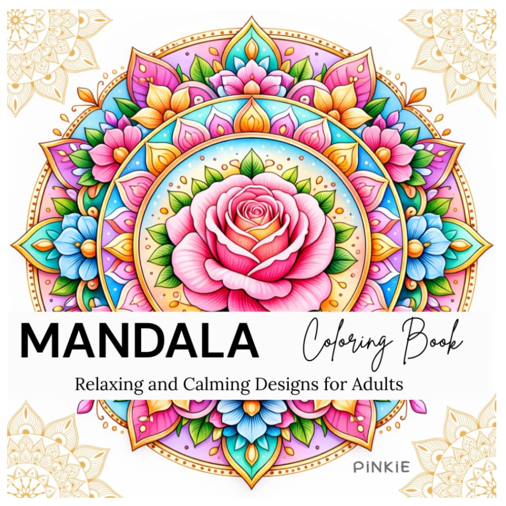 MANDALA Coloring Book: Relaxing and Calming Designs for Adults. (Adult Coloring Books)