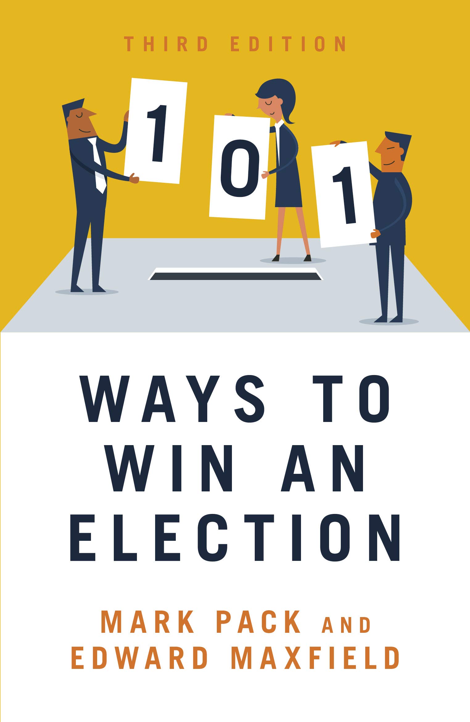 101 Ways to Win An Election