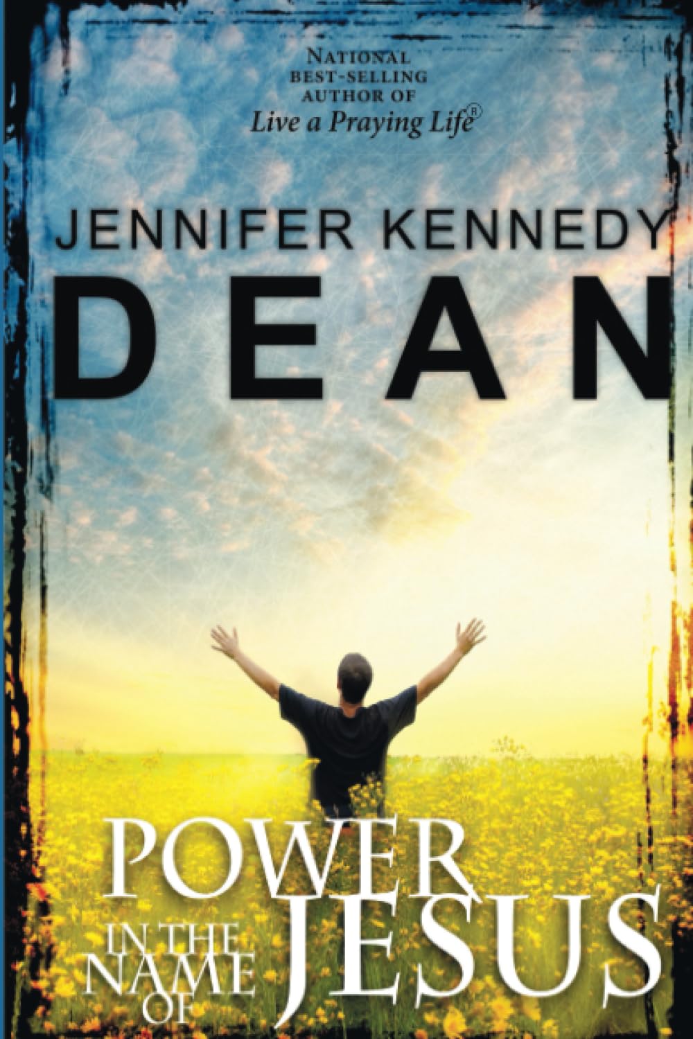 Power in the Name of Jesus