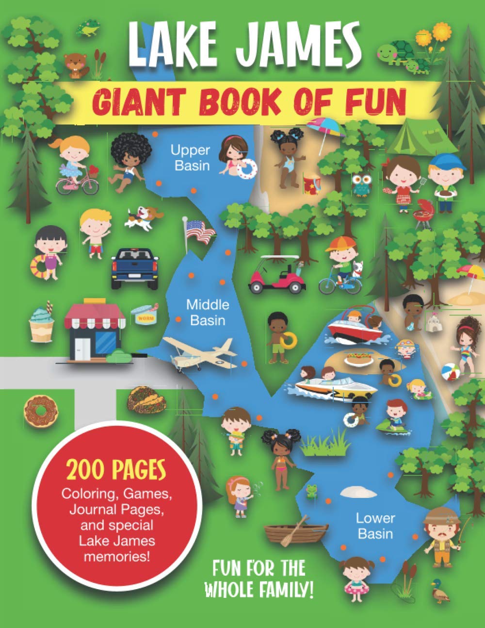 Lake James Giant Book of Fun: Coloring, Games, Journal Pages, and special Lake James memories!