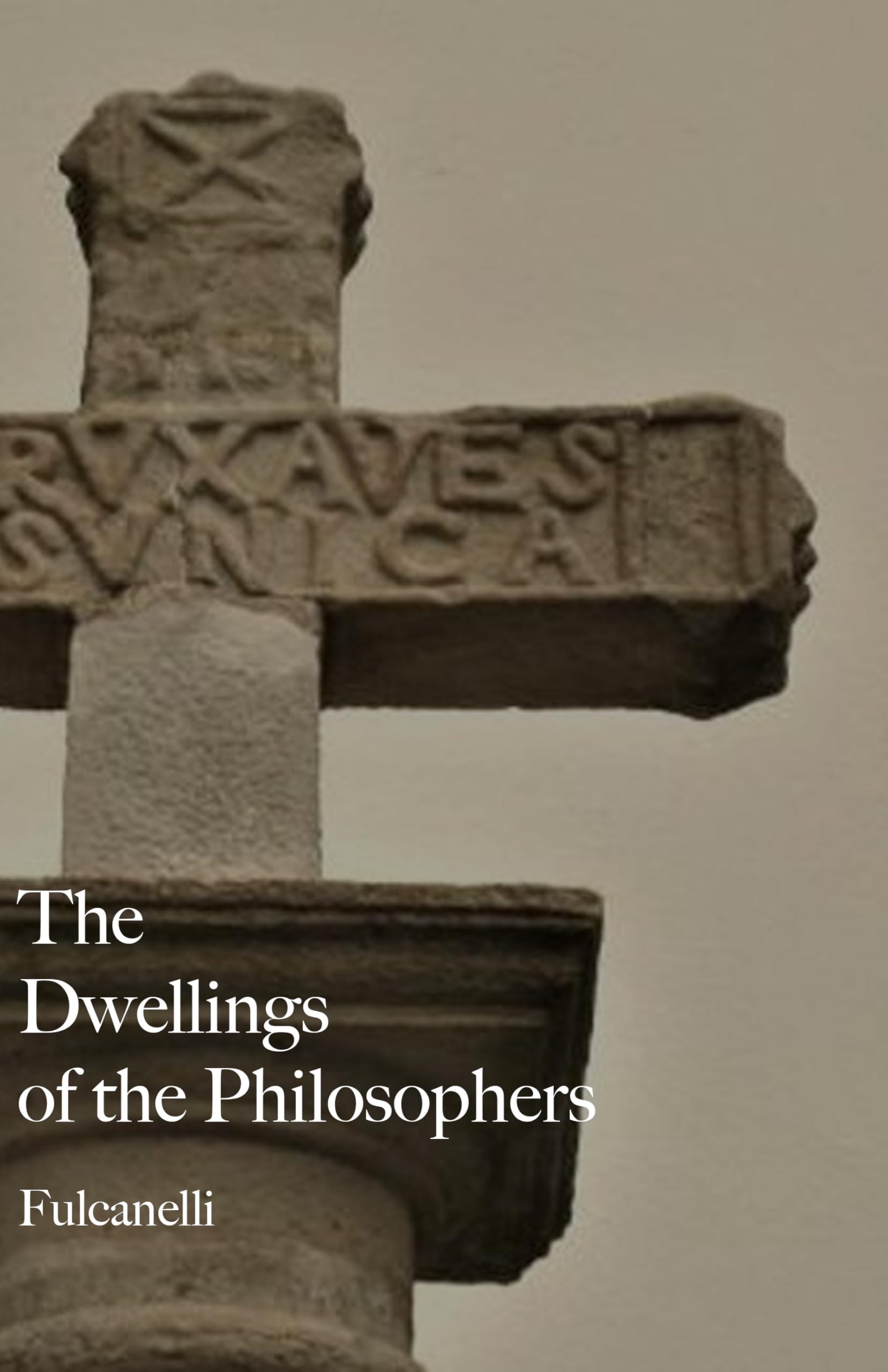 Dwellings of the Philosophers (English Edition) Fulcanelli Alchimie Esotérisme Occulte
