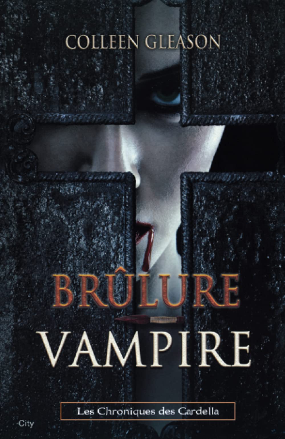 Brulure vampire Chroniques Gardella T04