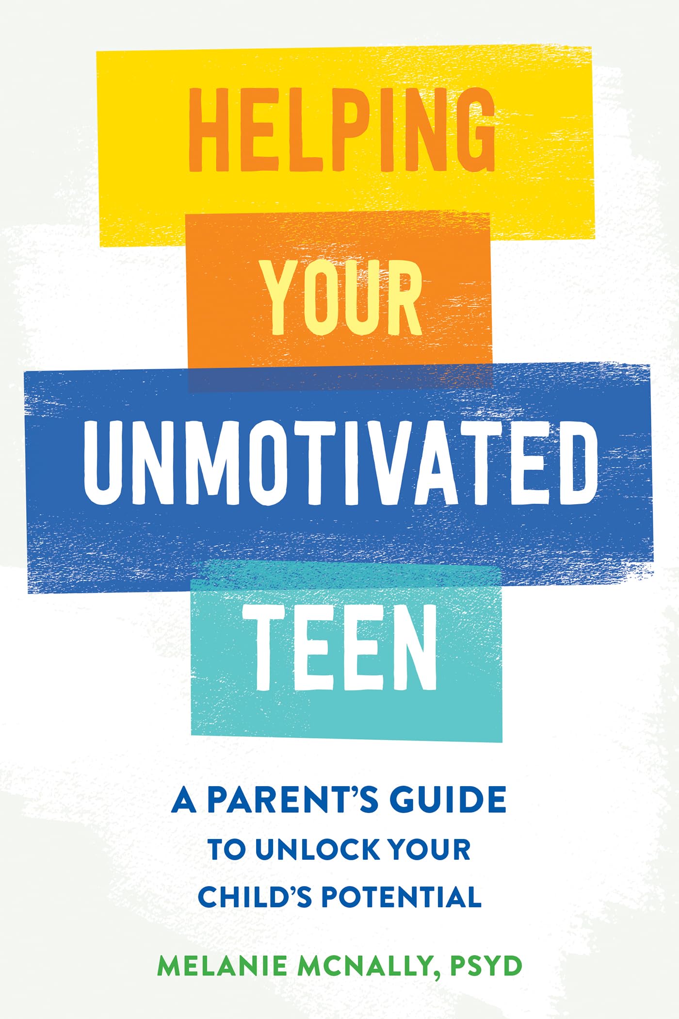 Helping Your Unmotivated Teen: A Parent’s Guide to Unlock Your Child’s Potential