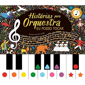 Capa do livro Histórias para Orquestra: Eu Posso Tocar: Volume 1