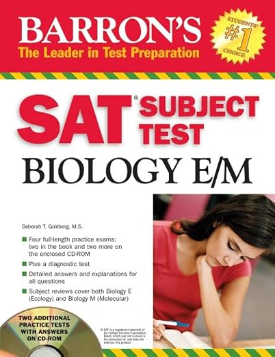 Barron's SAT Subject Test Biology E/M with CD-ROM (BARRON'S HOW TO PREPARE FOR THE SAT II BIOLOGY E/M)