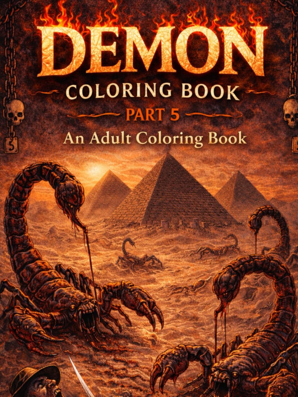 DEMON Coloring Book Part 5: An Adult Coloring Book (NIGHTMARE BESTIARY A Demon & Horror Coloring Series)