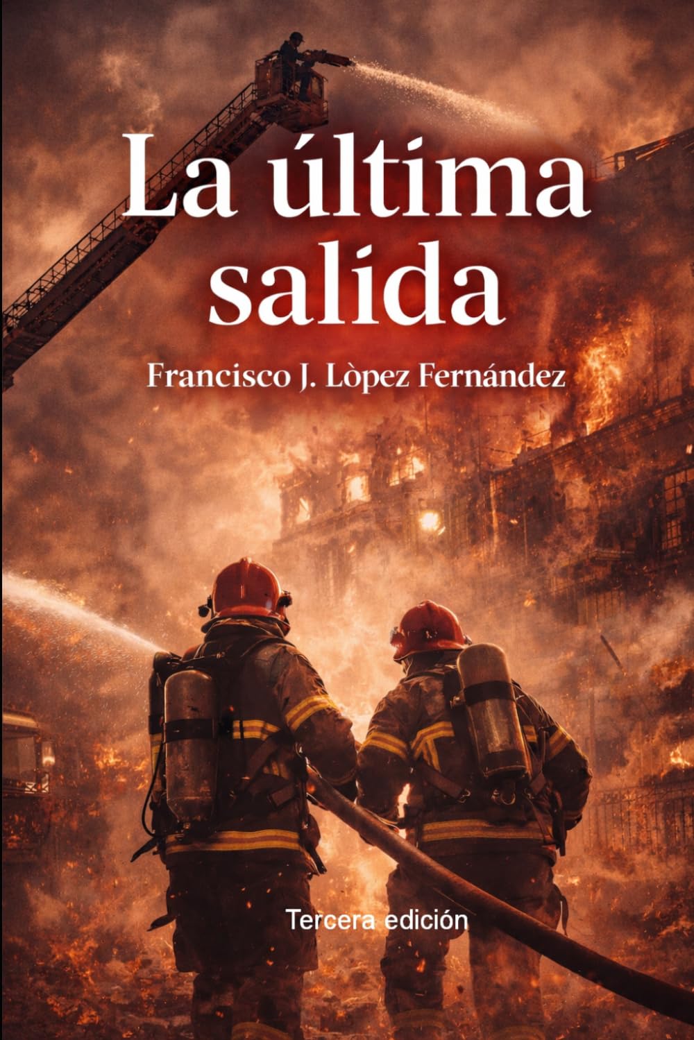 La última salida: Tercer edición