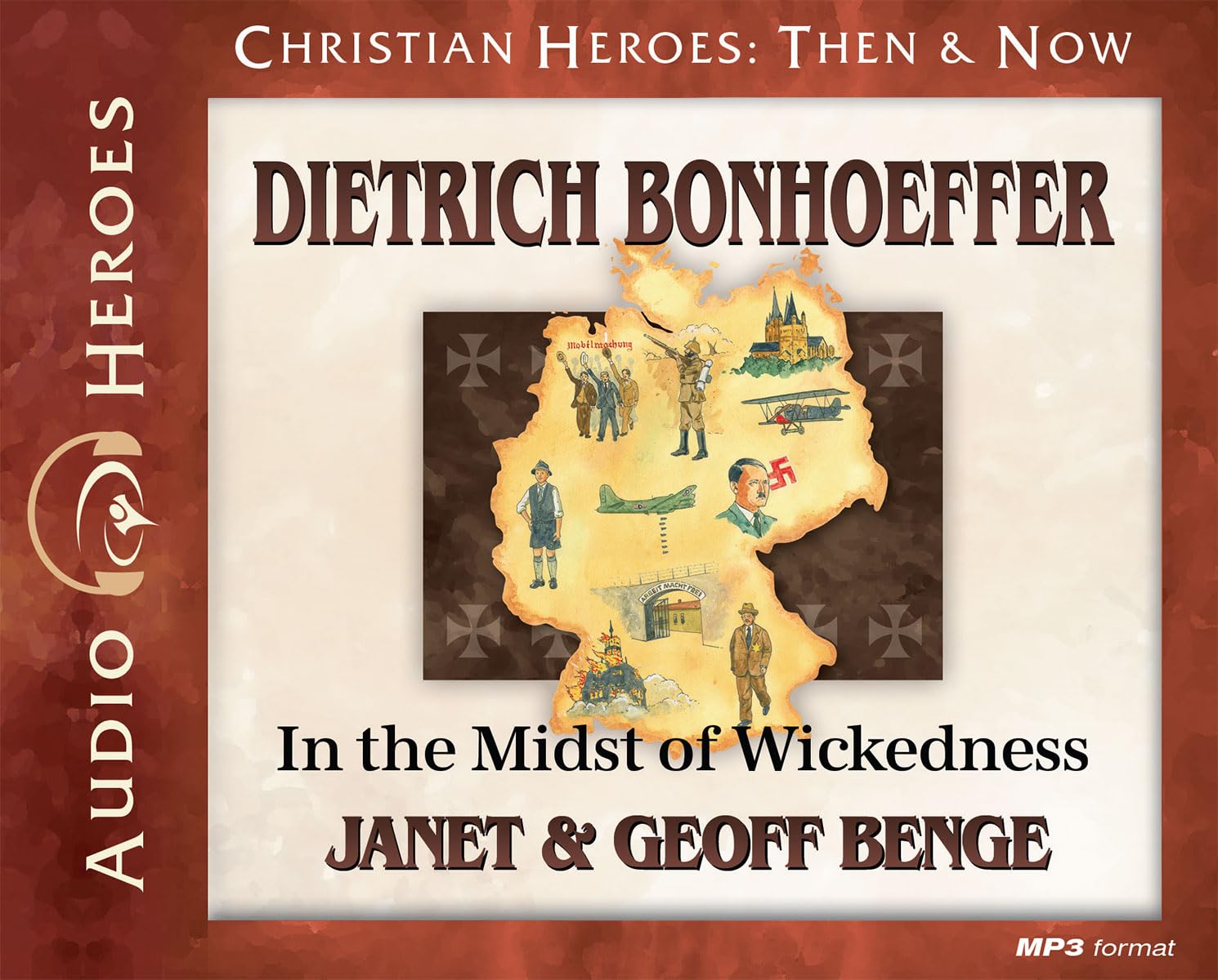 Dietrich Bonhoeffer Audiobook: In the Midst of Wickedness (Christian Heroes: Then & Now) Audio CD in MP3 format