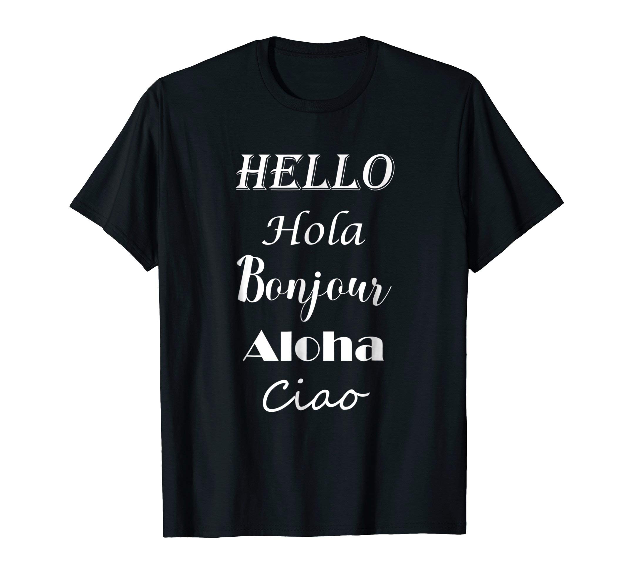 Hello in different languages T-Shirt for men womenHello in different languages T-Shirt Greetings Shirt T-ShirtOEKO-TEX STANDARD 100