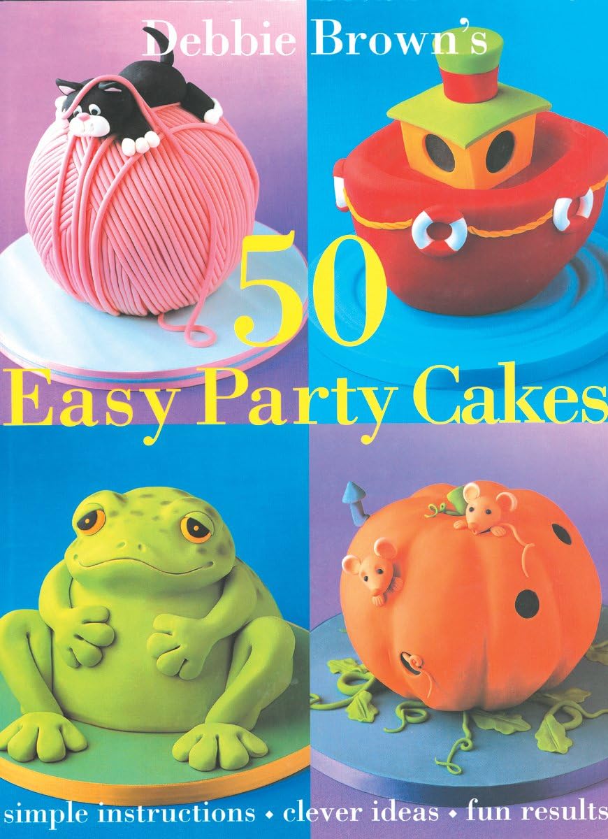 50 Easy Party Cakes (Tuttle Specials)