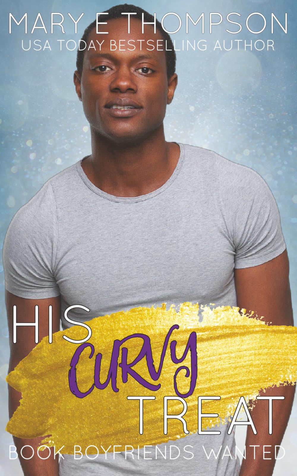 Buy His Curvy Treat: 3 (Book Boyfriends Wanted) — BookShops.in