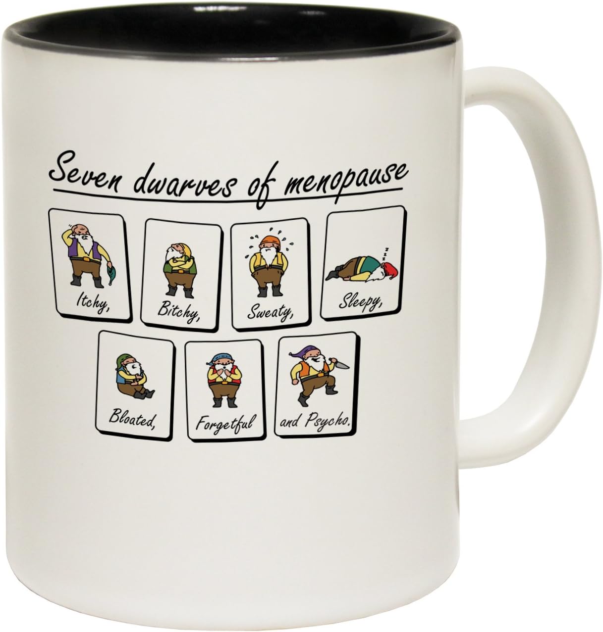123t Mugs Seven Dwarves of Menopause Ceramic Slogan Cup with Black Interior - Gift Boxed Novelty Funny