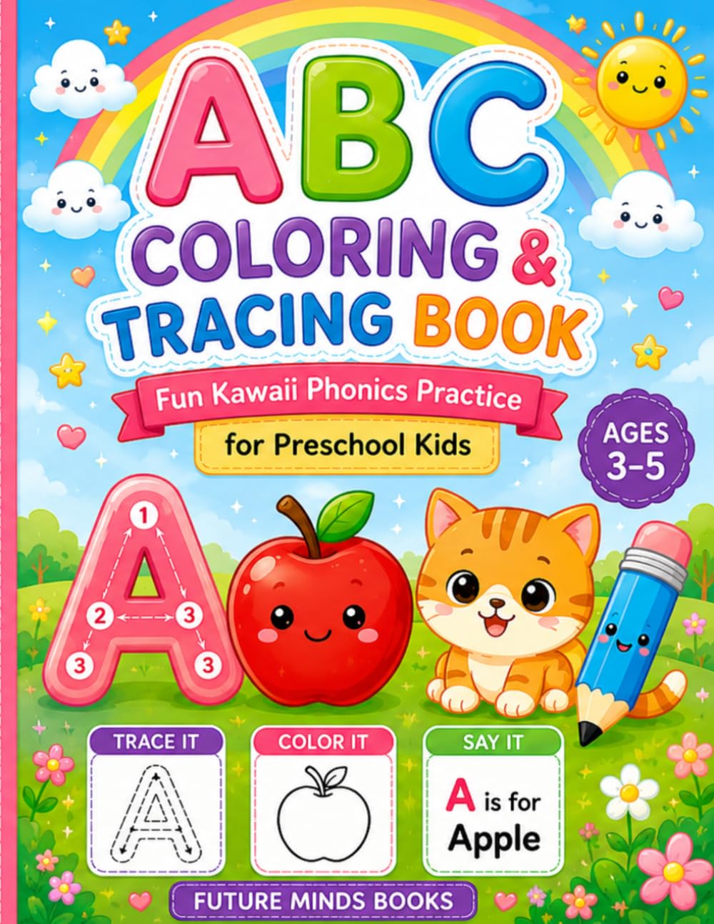 ABC Coloring & Tracing Book: Fun Kawaii Phonics Practice for Preschool Kids