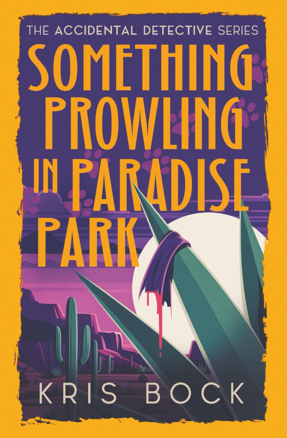Something Prowling in Paradise Park: A Kate Tessler Amateur Sleuth Mystery (The Accidental Detective)