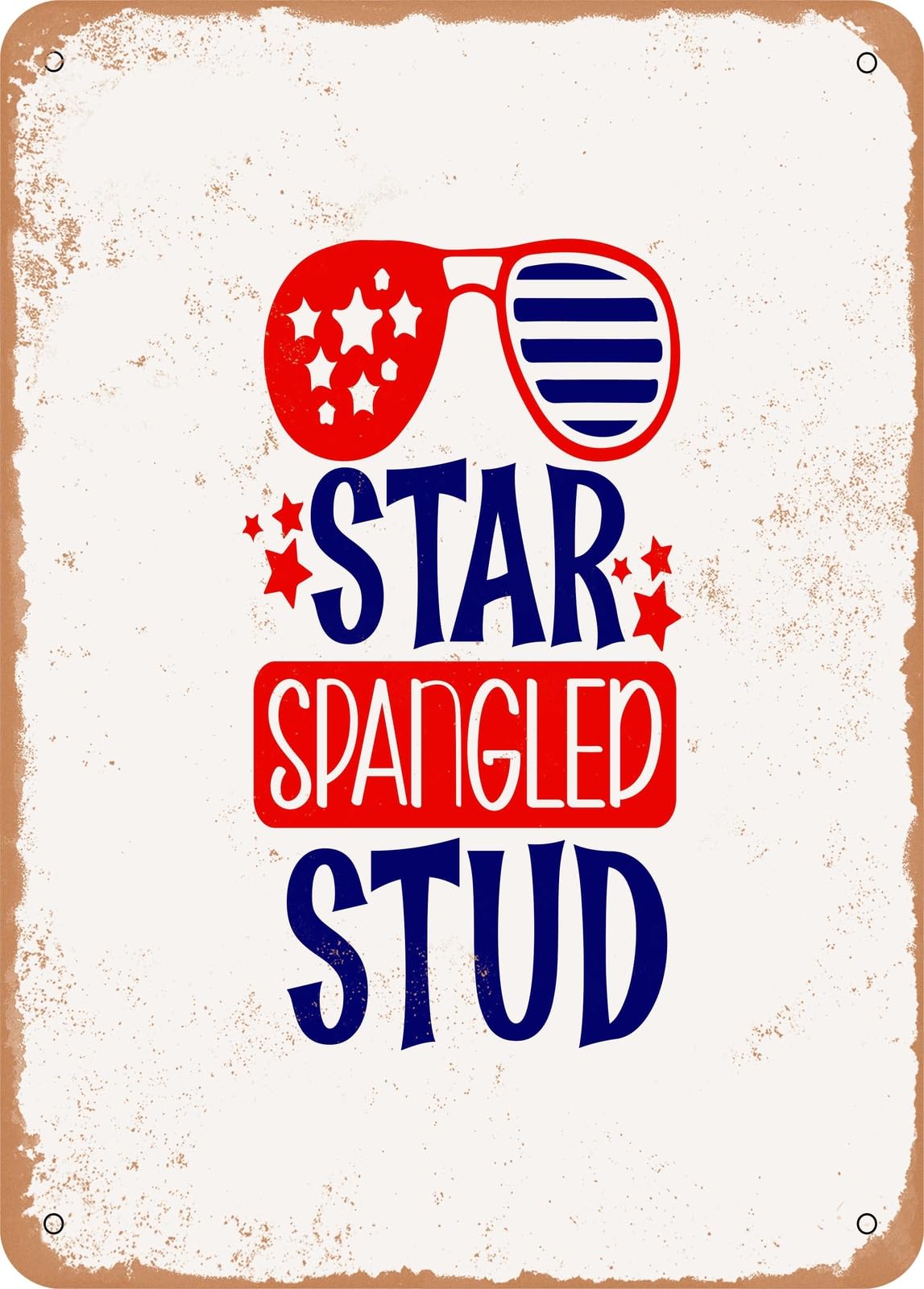 Miaomansenstore Metal Sign - Star Spangled Stud - 3 - Vintage Rusty Look Home Decor