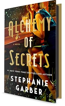 Alchemy of Secrets A Novel