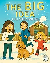 The Big Idea: Full Speed Sisters