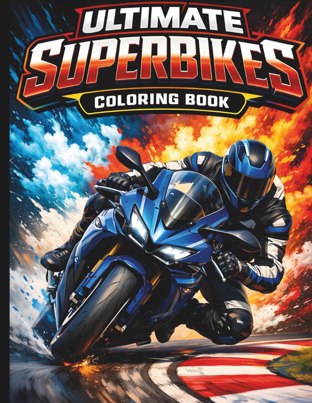 Ultimate Superbikes Coloring Book Subtítulo: 50 High-Speed Racing Motorcycles & Sportbike Designs for Adults and Teens