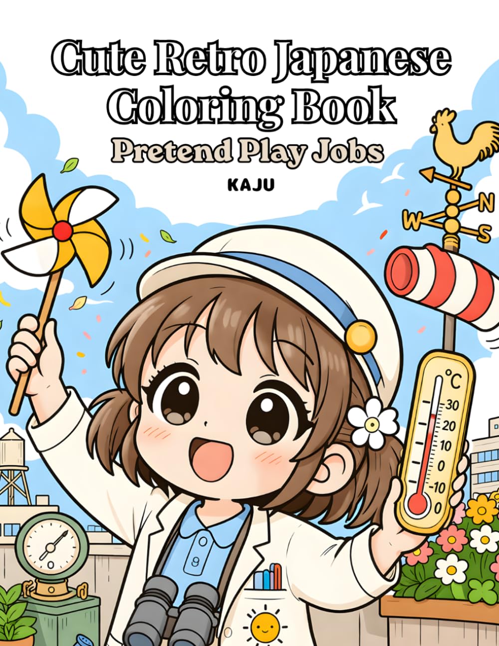 Cute Retro Japanese Coloring Book: Pretend Play Jobs: 30 Cute Chibi Scenes from Nostalgic Japan – Bold & Easy Coloring Designs for Adults Featuring Pretend Play Jobs