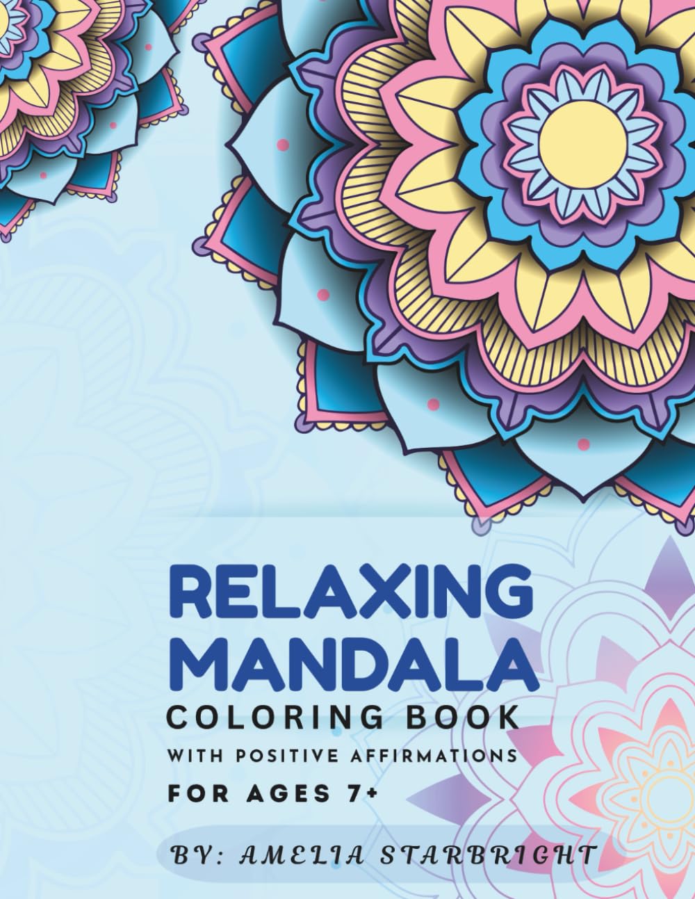 Mandala Coloring Book With Positive Affirmations: Mandala Relaxing Book