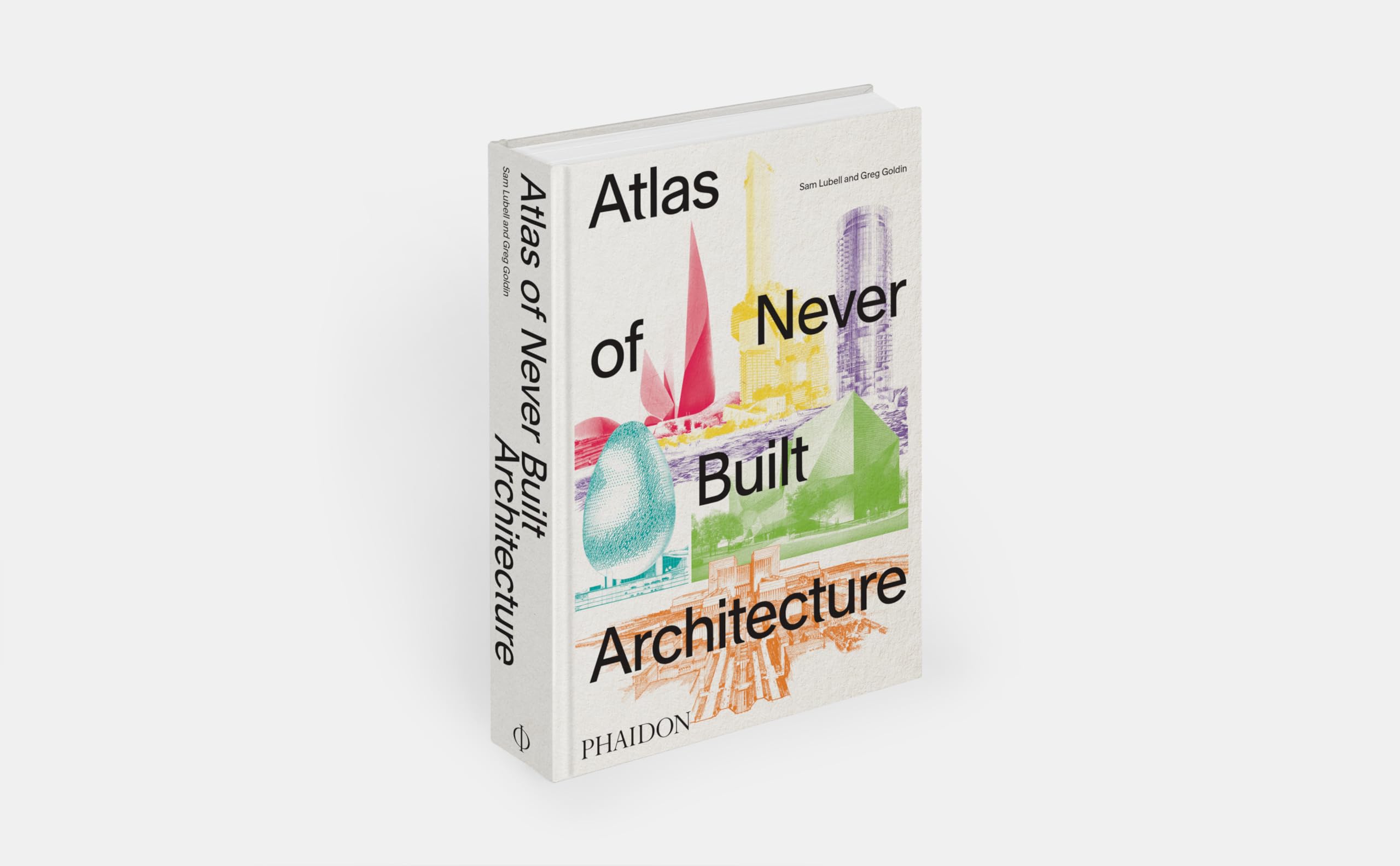 Atlas of never built architecture