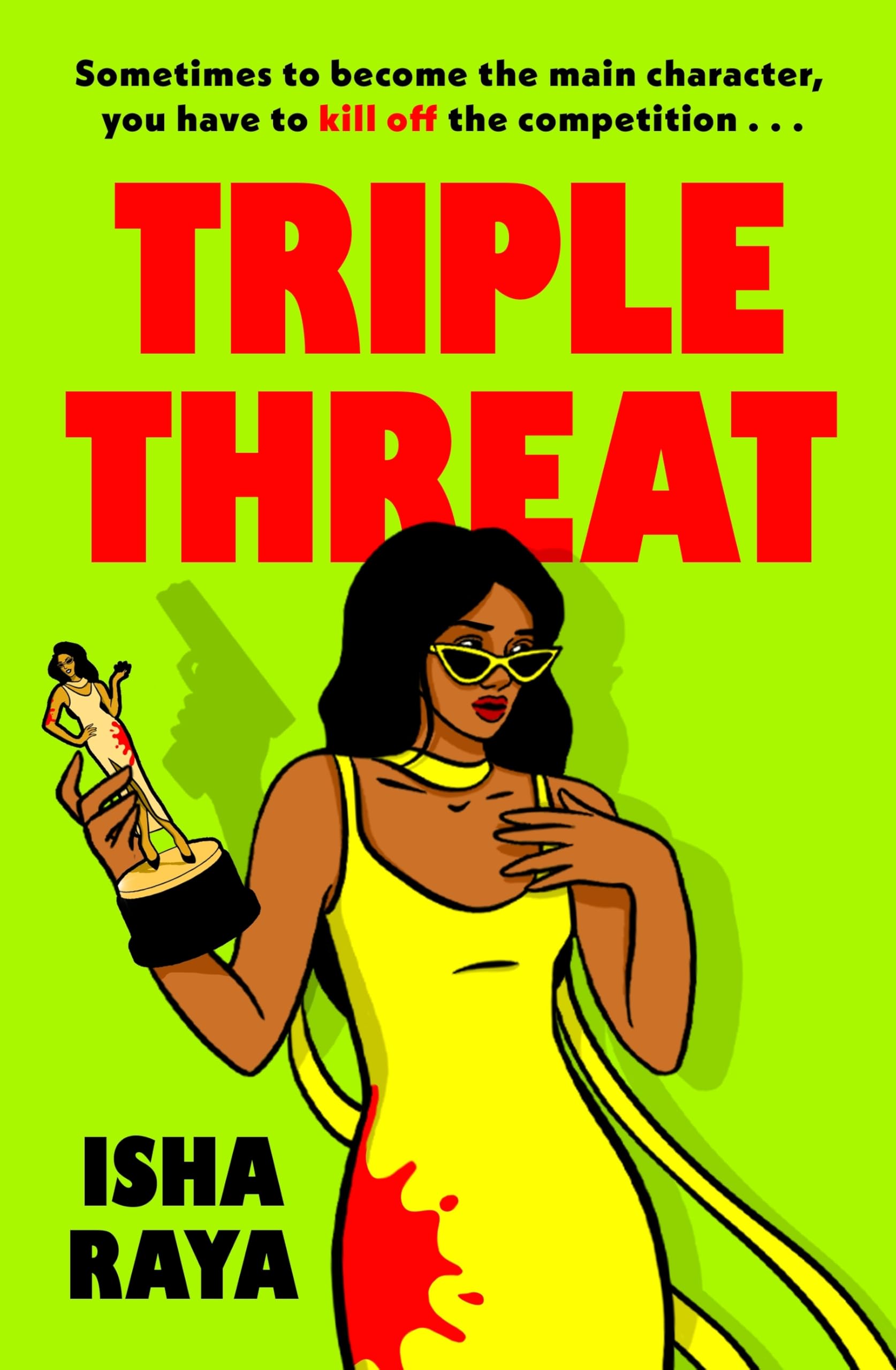 Triple Threat: A deliciously dangerous sapphic thriller about fame, obsession and the actress ready to kill for the spotlight