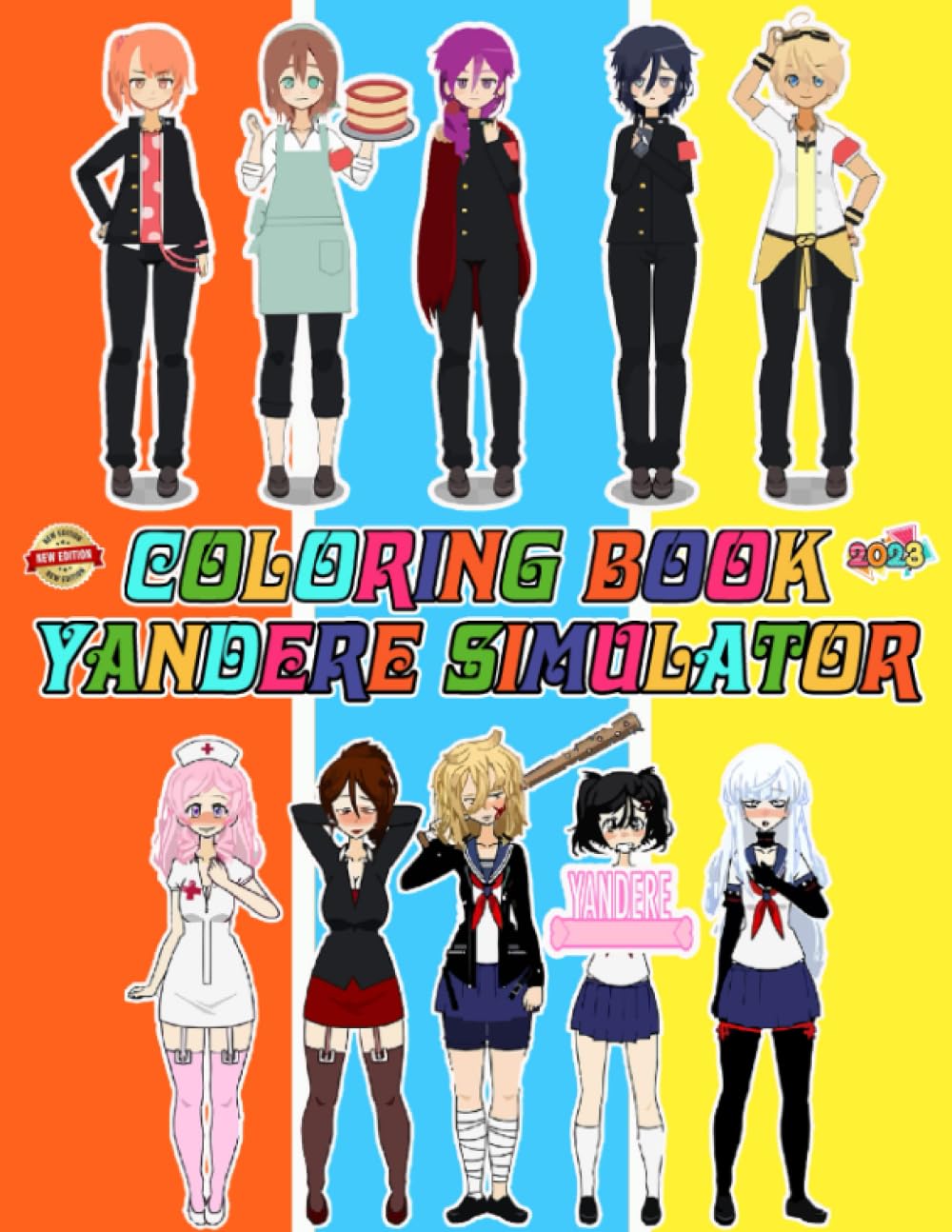 Yandere Simulator Coloring Book Cute Character for Fan Teen Men Women: 30+ Great Coloring Pages For Kids, Teens, Adults. Beautiful And Exclusive ...
