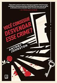 Você consegue desvendar esse crime?