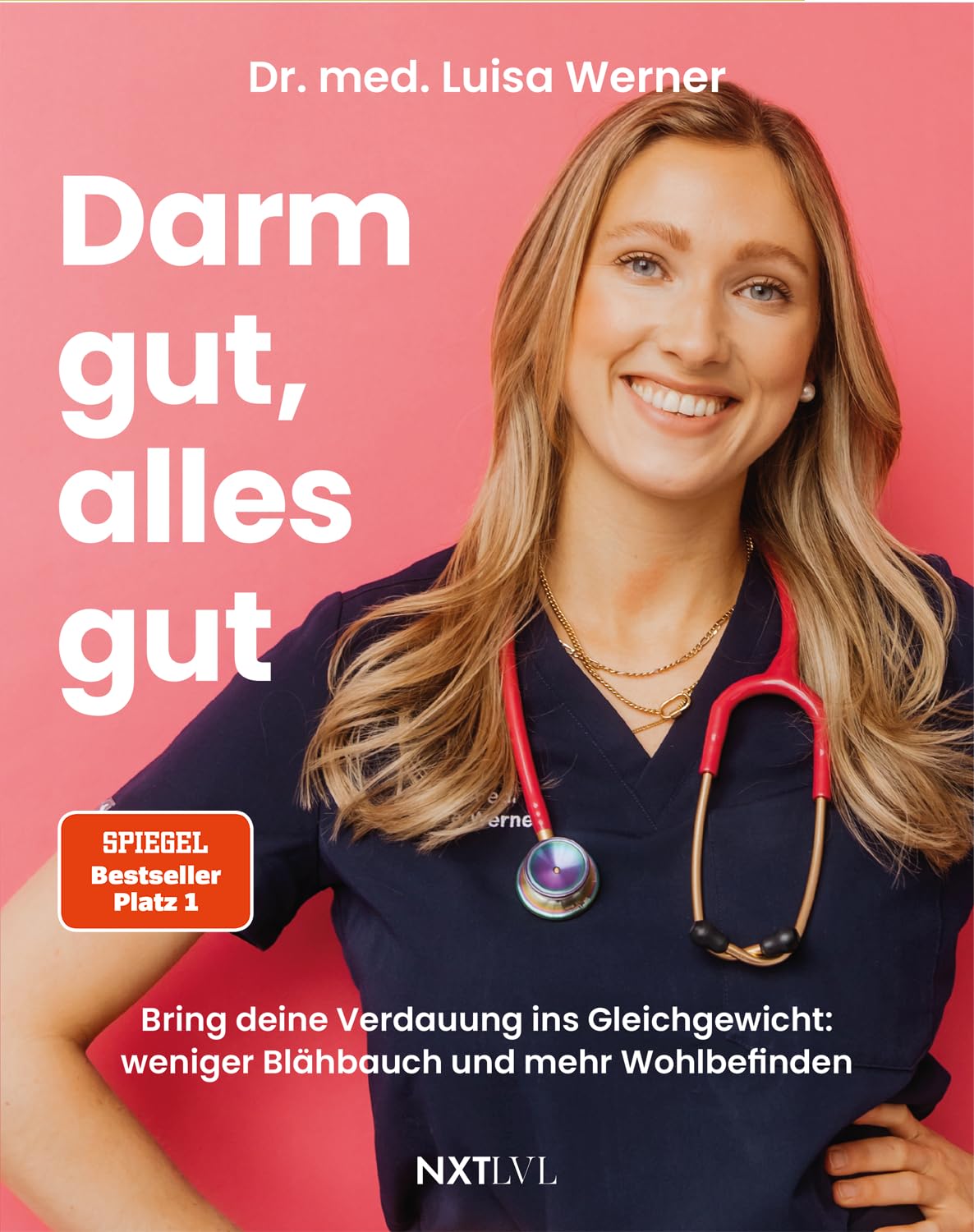 Darm gut, alles gut: Bring deine Verdauung ins Gleichgewicht: weniger Blähbauch und mehr Wohlbefinden - Unverträglichkeiten erkennen, Darmflora stärken und Reizdarmsyndrom verstehen
