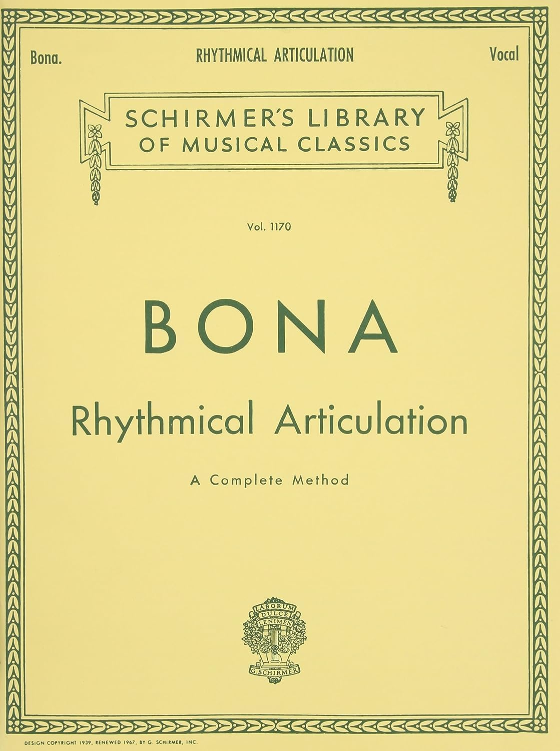 Rhythmical Articulation (A Complete Method): Schirmer Library of Classics Volume 1170 Voice Technique