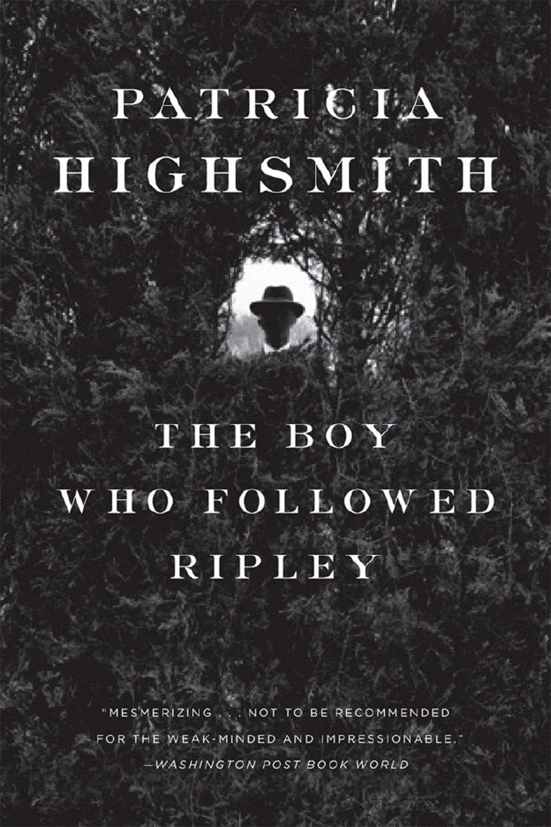 Patricia HighsmithThe Boy Who Followed Ripley