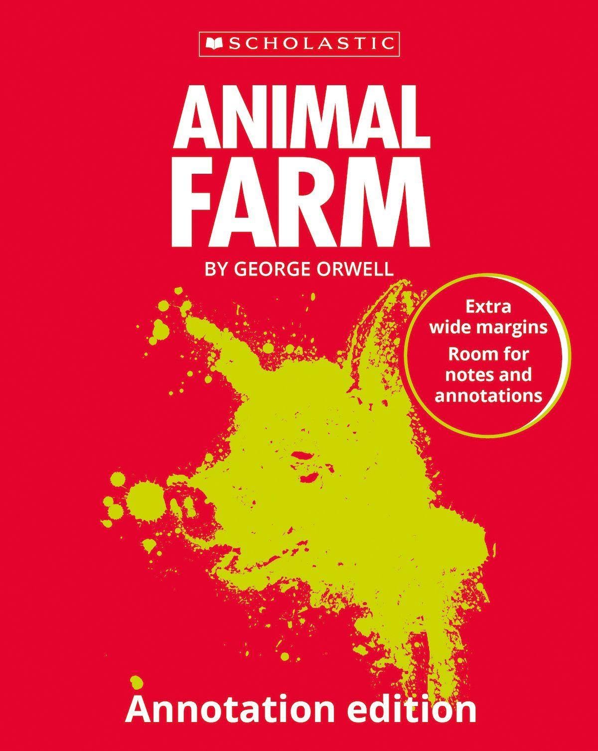 Animal Farm: Annotation Edition Ideal for GCSE study for your own annotations (Scholastic GCSE 9-1)