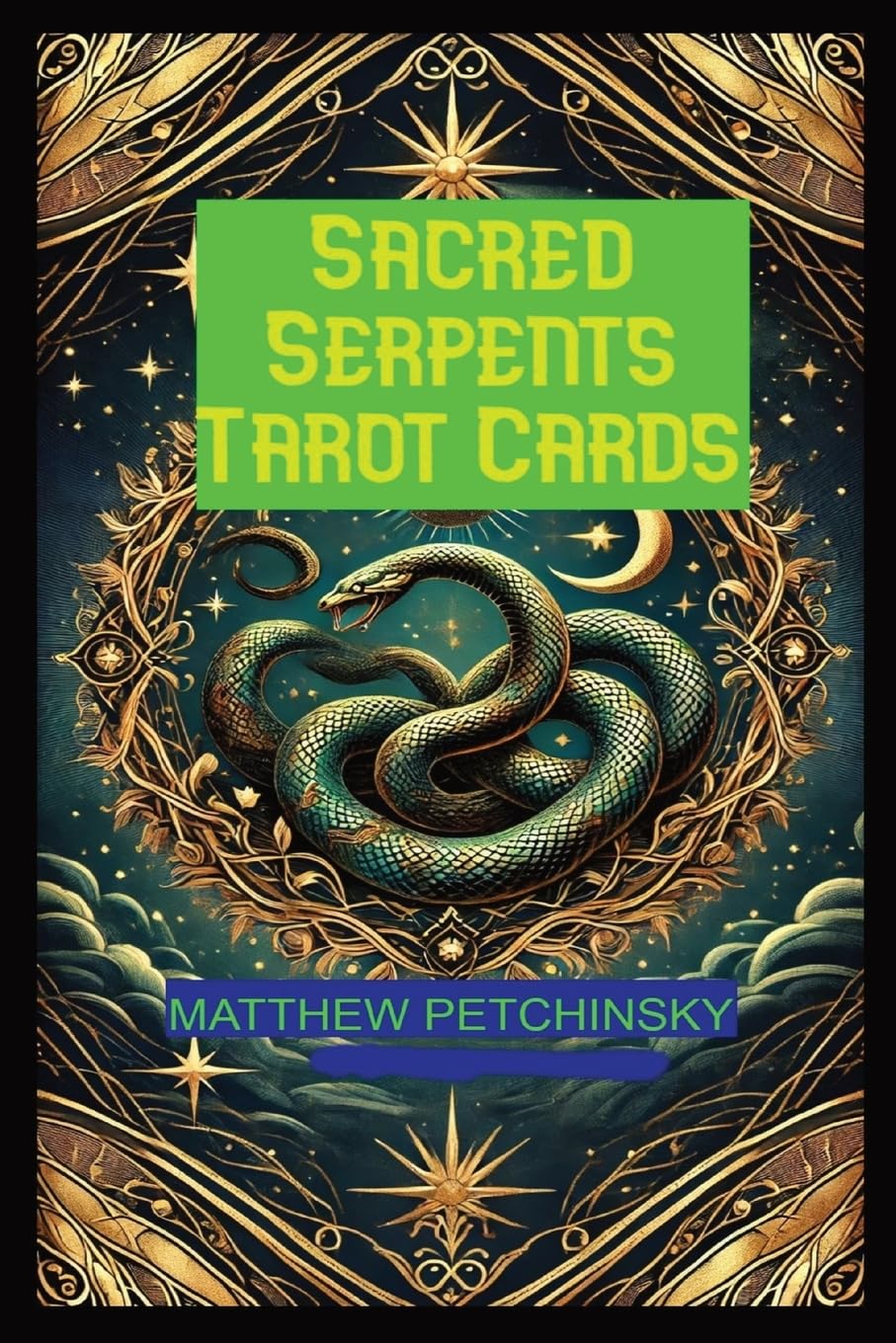 Sacred Serpents Tarot (Apophis Magick)